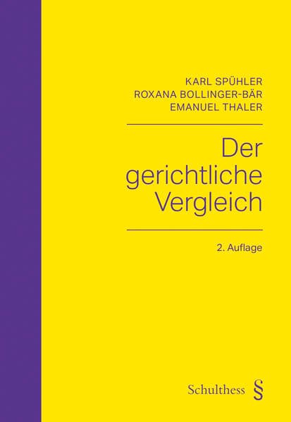 Der gerichtliche Vergleich