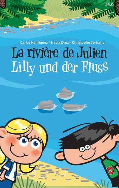 La rivière de Julien - Lilly und der Fluss