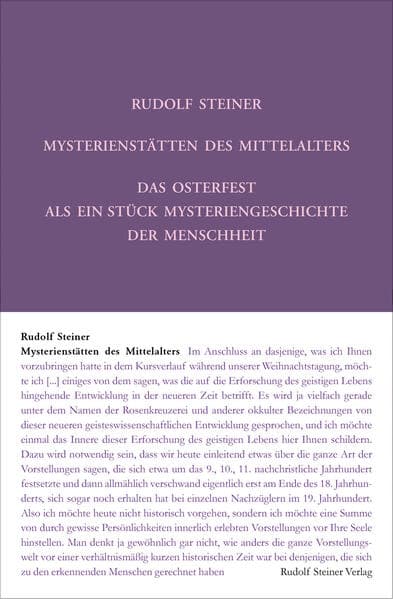 Mysterienstätten des Mittelalters. Rosenkreuzertum und modernes Einweihungsprinzip