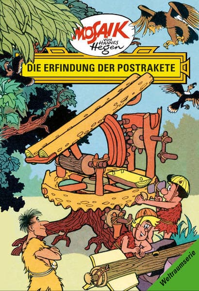 Mosaik von Hannes Hegen: Die Erfindung der Postrakete, Bd. 7