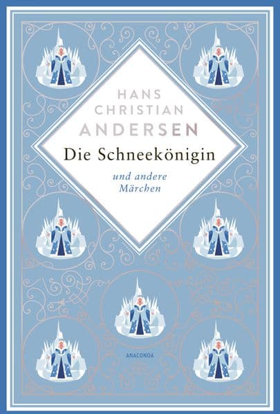 Die Schneekönigin und andere Märchen