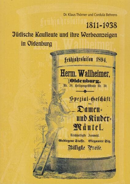 Jüdische Kaufleute und ihre Werbeanzeigen in Oldenburg