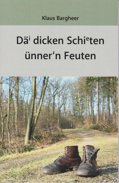 Däi dicken Schieten ünner'n Feuten