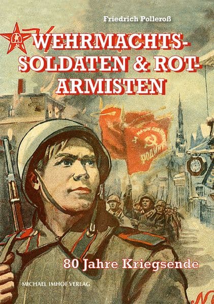Wehrmachtssoldaten & Rotarmisten