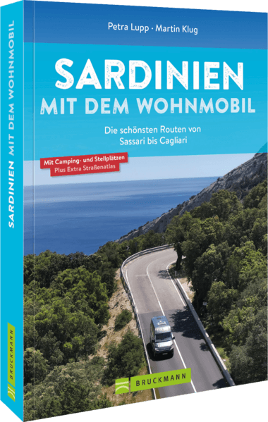 Sardinien mit dem Wohnmobil Die schönsten Routen von Sassari bis Cagliari