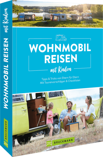 Wohnmobilreisen mit Kindern Tipps & Tricks von Eltern für Eltern