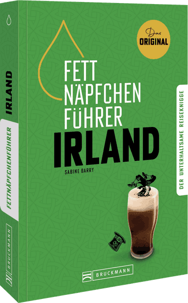 Fettnäpfchenführer Irland
