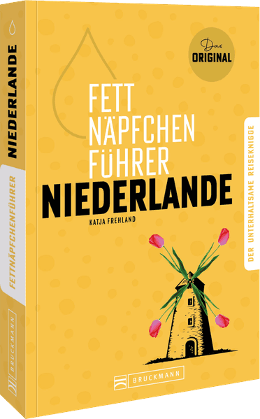 Fettnäpfchenführer Niederlande