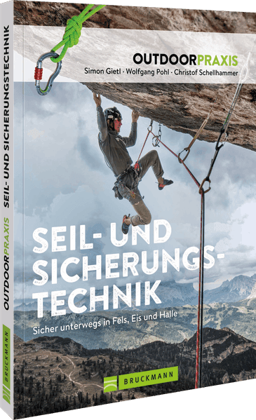 Outdoorpraxis Seil- und Sicherungstechnik