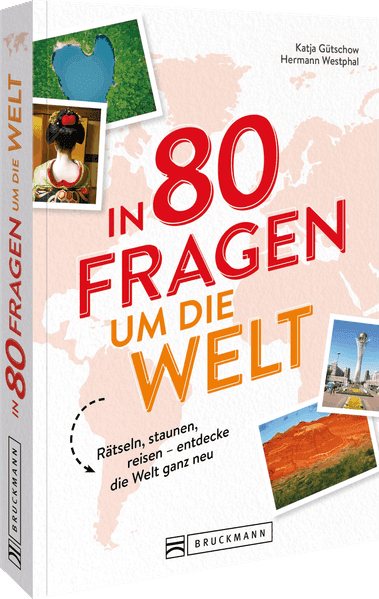 In 80 Fragen um die Welt