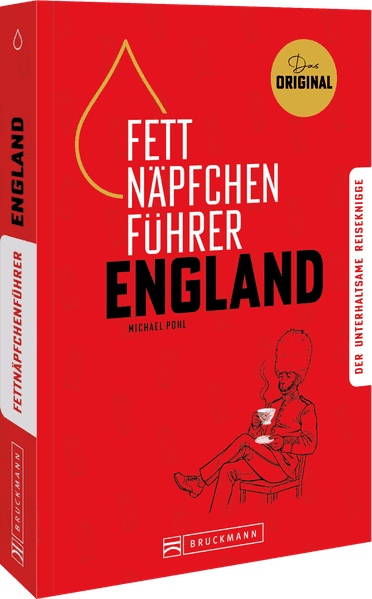 Fettnäpfchenführer England