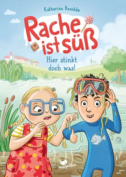 Rache ist süß - Hier stinkt doch was!