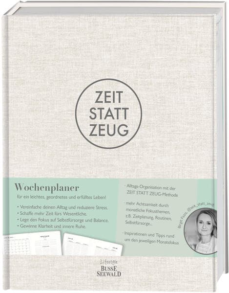 Zeit statt Zeug: Wochenplaner