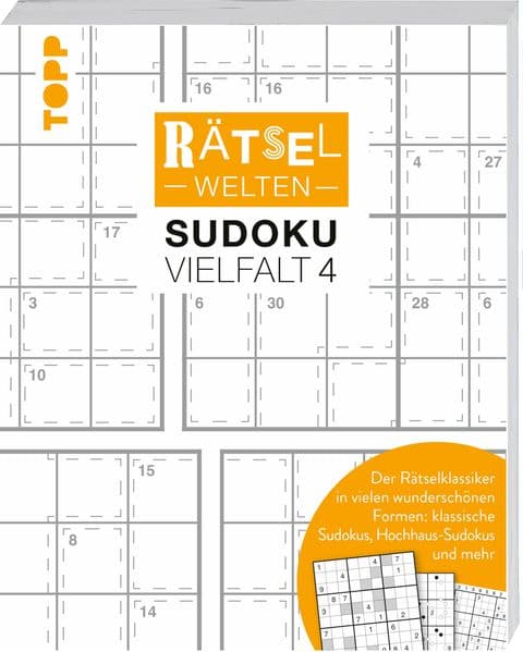 Rätselwelten – Sudoku Vielfalt 4 | Der Rätselklassiker in vielen wunderschönen Formen: klassische Sudokus, Hochhaus-Sudokus und mehr