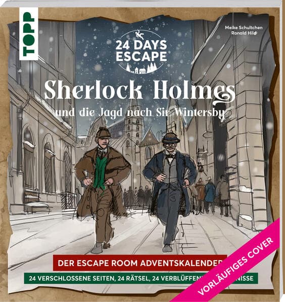24 DAYS ESCAPE – Der Escape Room Adventskalender: Sherlock Holmes und die Jagd nach Sir Wintersby