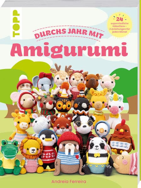 Durchs Jahr mit Amigurumi