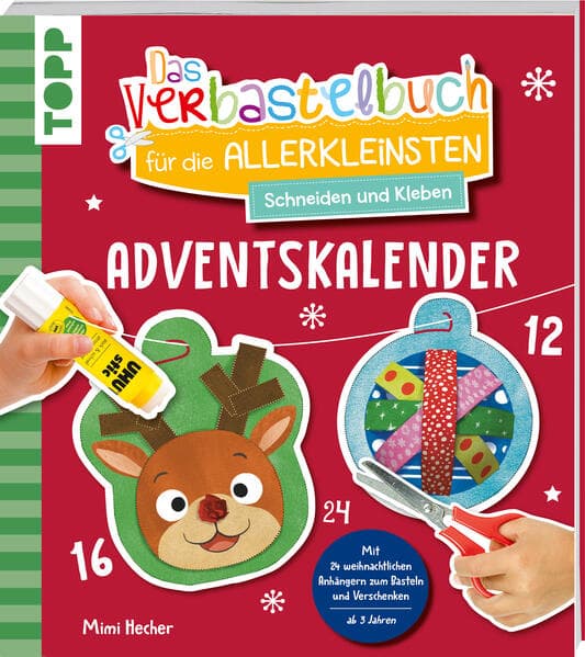 Das Adventskalender-Verbastelbuch für die Allerkleinsten. Schneiden und Kleben. Weihnachtskugeln