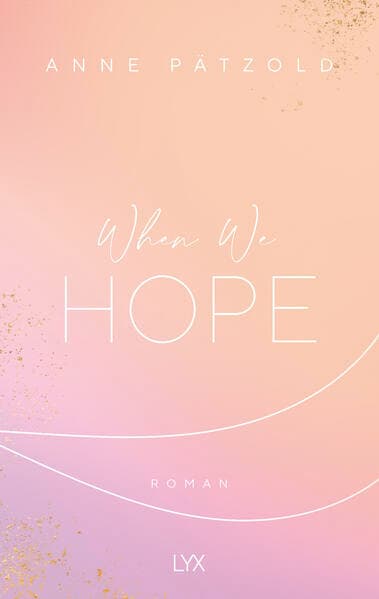 When We Hope