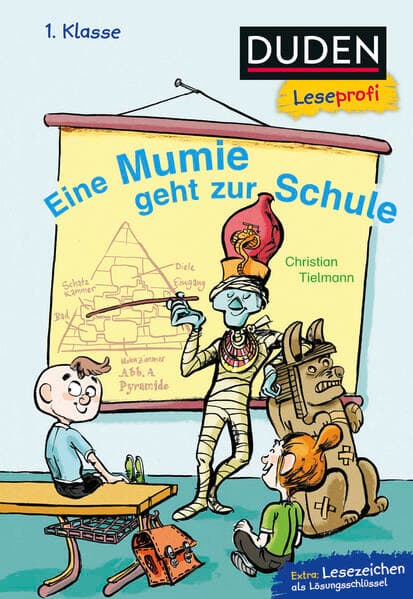 Duden Leseprofi – Eine Mumie geht zur Schule, 1. Klasse
