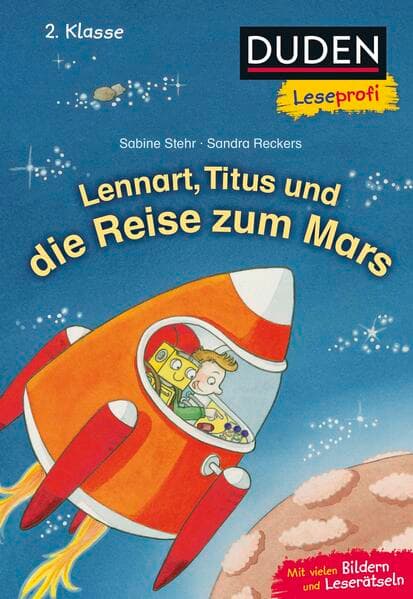 Duden Leseprofi – Lennart, Titus und die Reise zum Mars, 2. Klasse
