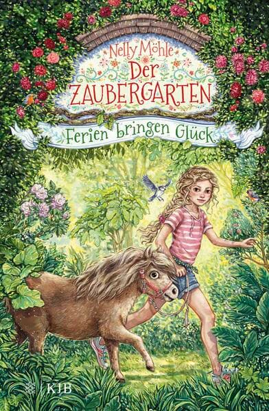 Der Zaubergarten – Ferien bringen Glück