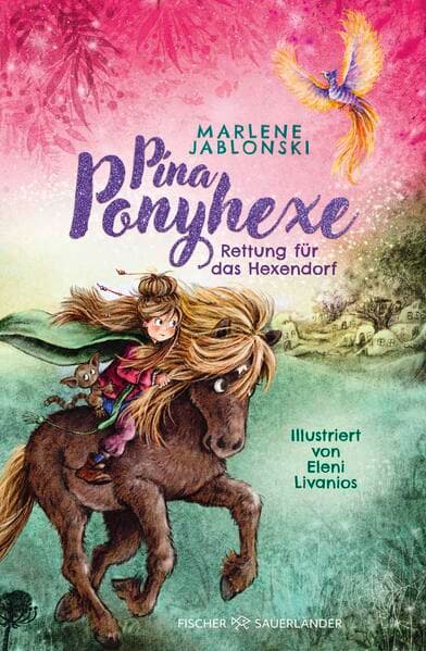 Pina Ponyhexe – Rettung für das Hexendorf