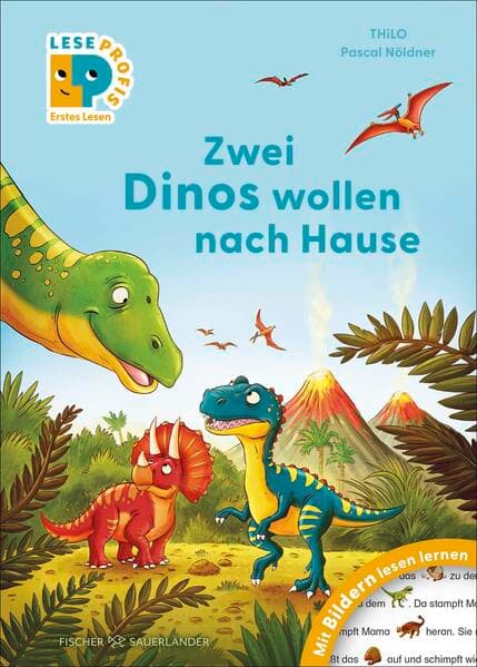 Leseprofis – Mit Bildern lesen lernen: Zwei Dinos wollen nach Hause, Erstes Lesen