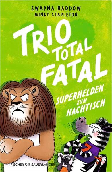 Trio total fatal: Superhelden zum Nachtisch