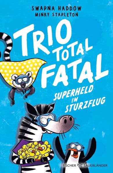 Trio total fatal: Superheld im Sturzflug