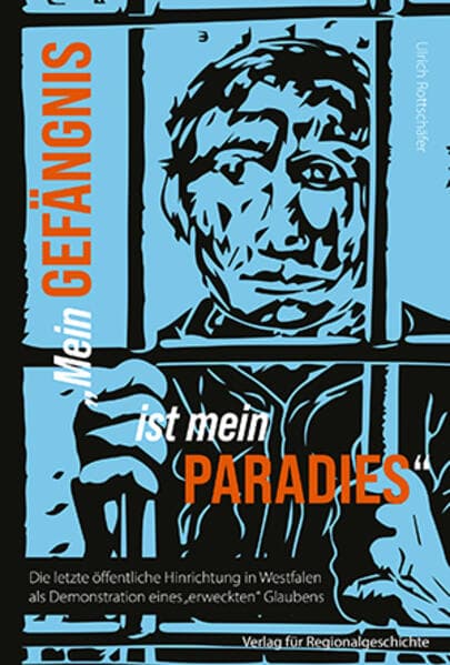 Mein Gefängnis ist mein Paradies