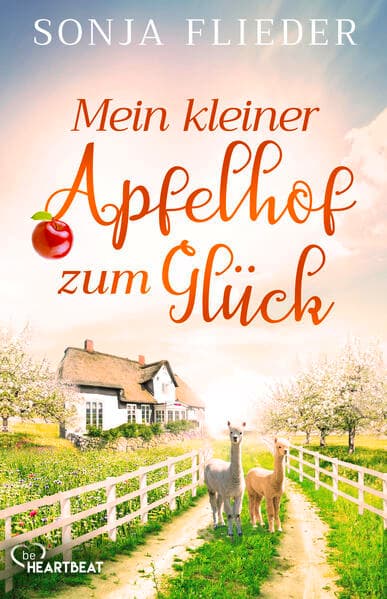 Mein kleiner Apfelhof zum Glück