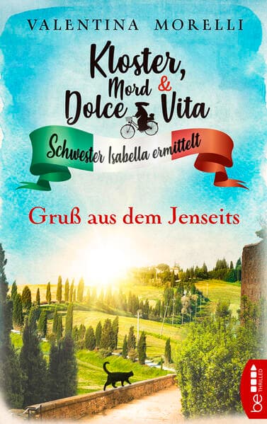 Kloster, Mord und Dolce Vita - Gruß aus dem Jenseits