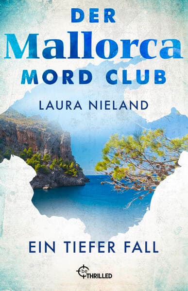 Der Mallorca Mord Club - Ein tiefer Fall