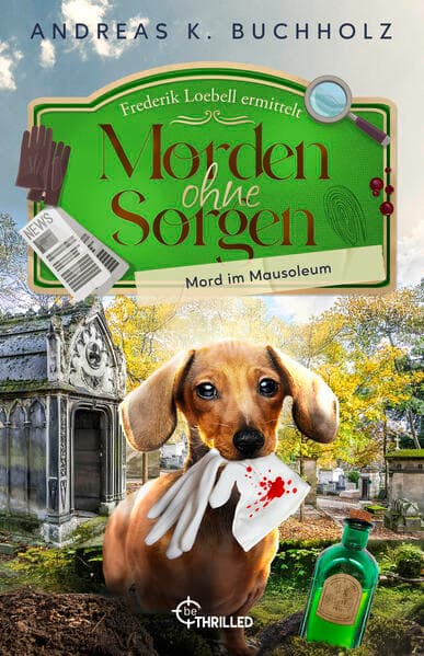 Morden ohne Sorgen - Mord im Mausoleum