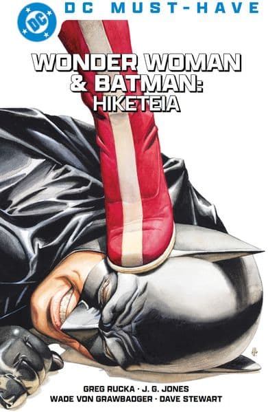 DC Must-Have: Wonder Woman & Batman: Hiketeia