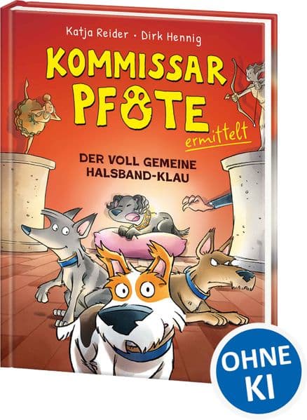 Kommissar Pfote ermittelt (Band 2) - Der voll gemeine Halsband-Klau