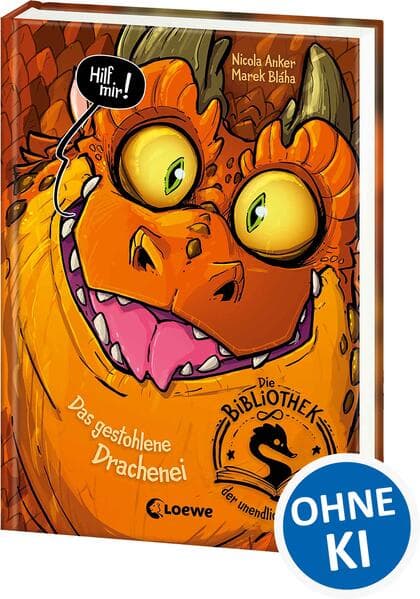 Die Bibliothek der unendlichen Abenteuer (Band 1) - Das gestohlene Drachenei