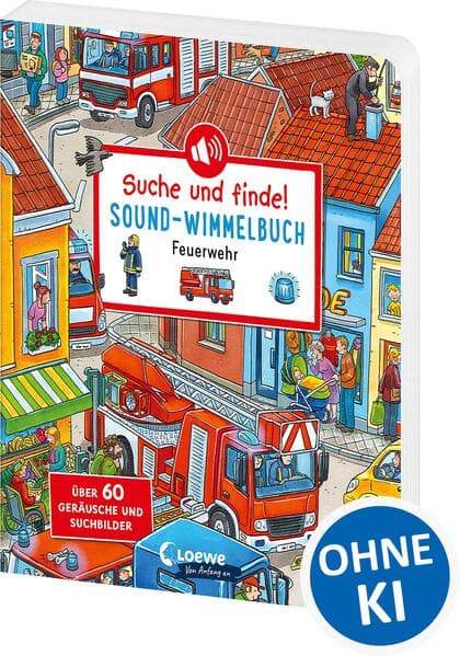 Suche und finde! Sound-Wimmelbuch - Feuerwehr
