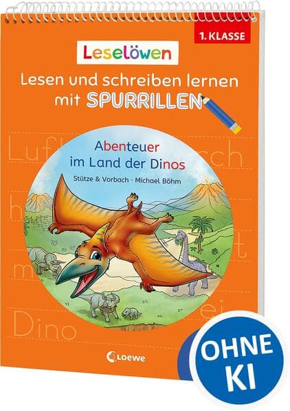 Leselöwen - Lesen und schreiben lernen mit Spurrillen - Abenteuer im Land der Dinos