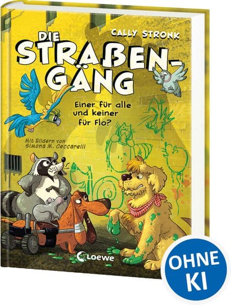 Die Straßengäng (Band 4) - Einer für alle und keiner für Flo?
