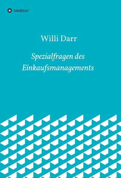 Spezialfragen des Einkaufsmanagements