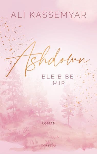 Ashdown. Bleib bei mir