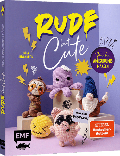 Rude but Cute – Freche Amigurumis häkeln
