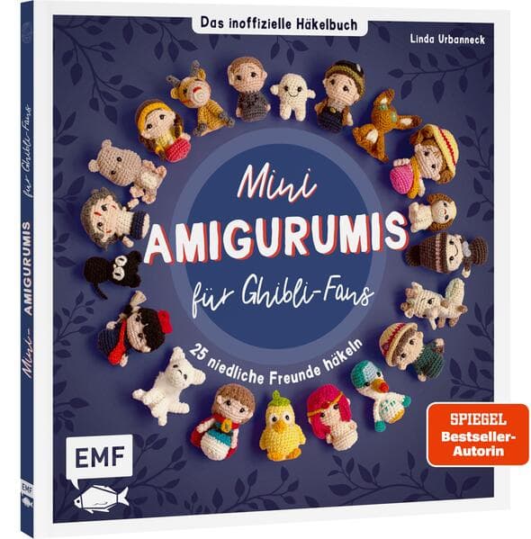 Mini-Amigurumis – Das inoffizielle Häkelbuch für Ghibli-Fans