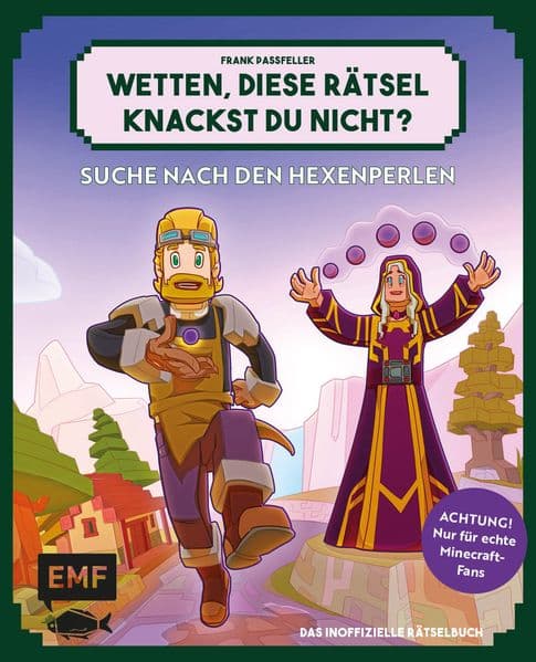 Wetten, diese Rätsel knackst du nicht? - Achtung! Nur für echte Minecraft-Fans (Bd. 2)