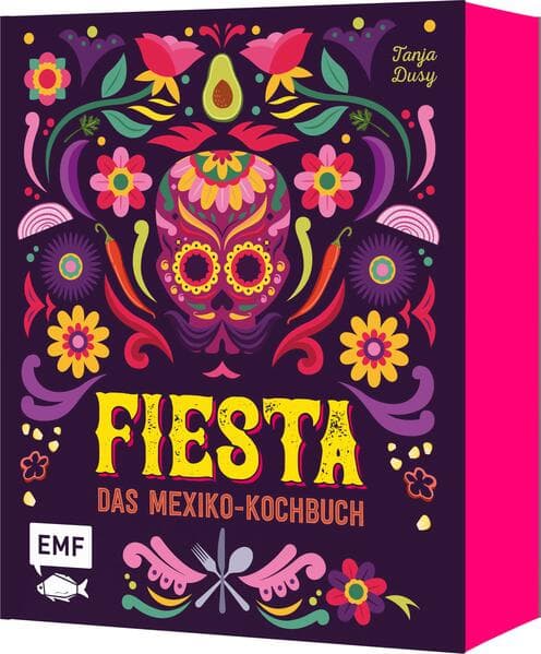 Fiesta – Das Mexiko-Kochbuch – mit edler Ausstattung und Farbschnitt