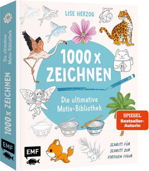 Die ultimative Motiv-Bibliothek – 1000 x zeichnen