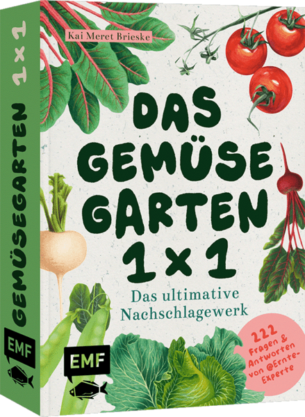 Das Gemüsegarten 1 x 1