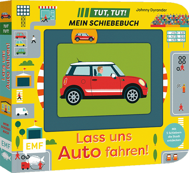 Tut, Tut! – Mein Schiebebuch: Lass uns Auto fahren!