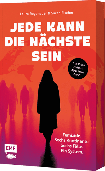 Jede kann die Nächste sein